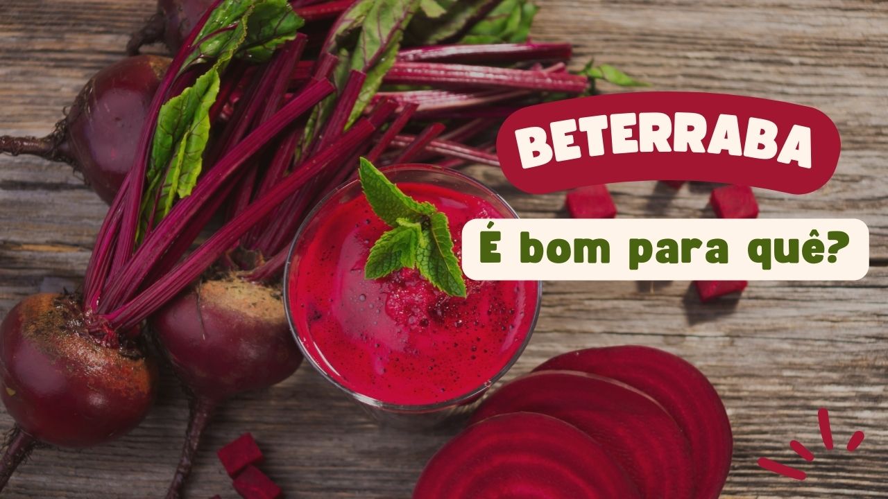 Beterraba é bom para quê?