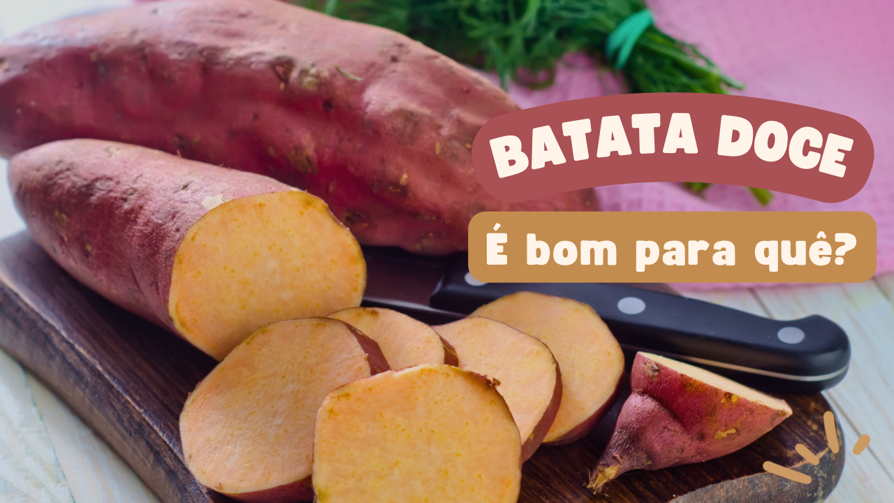 Benefícios da batata doce