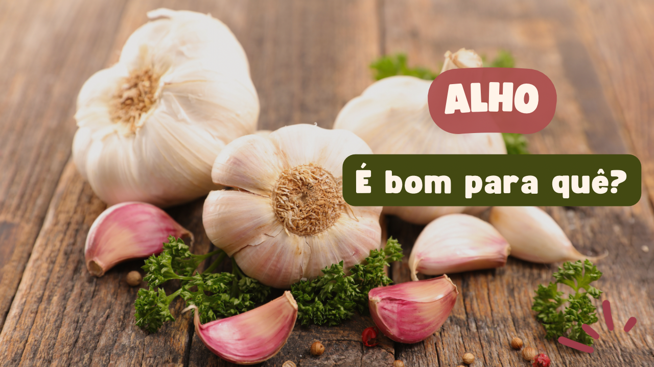 Benefícios do alho
